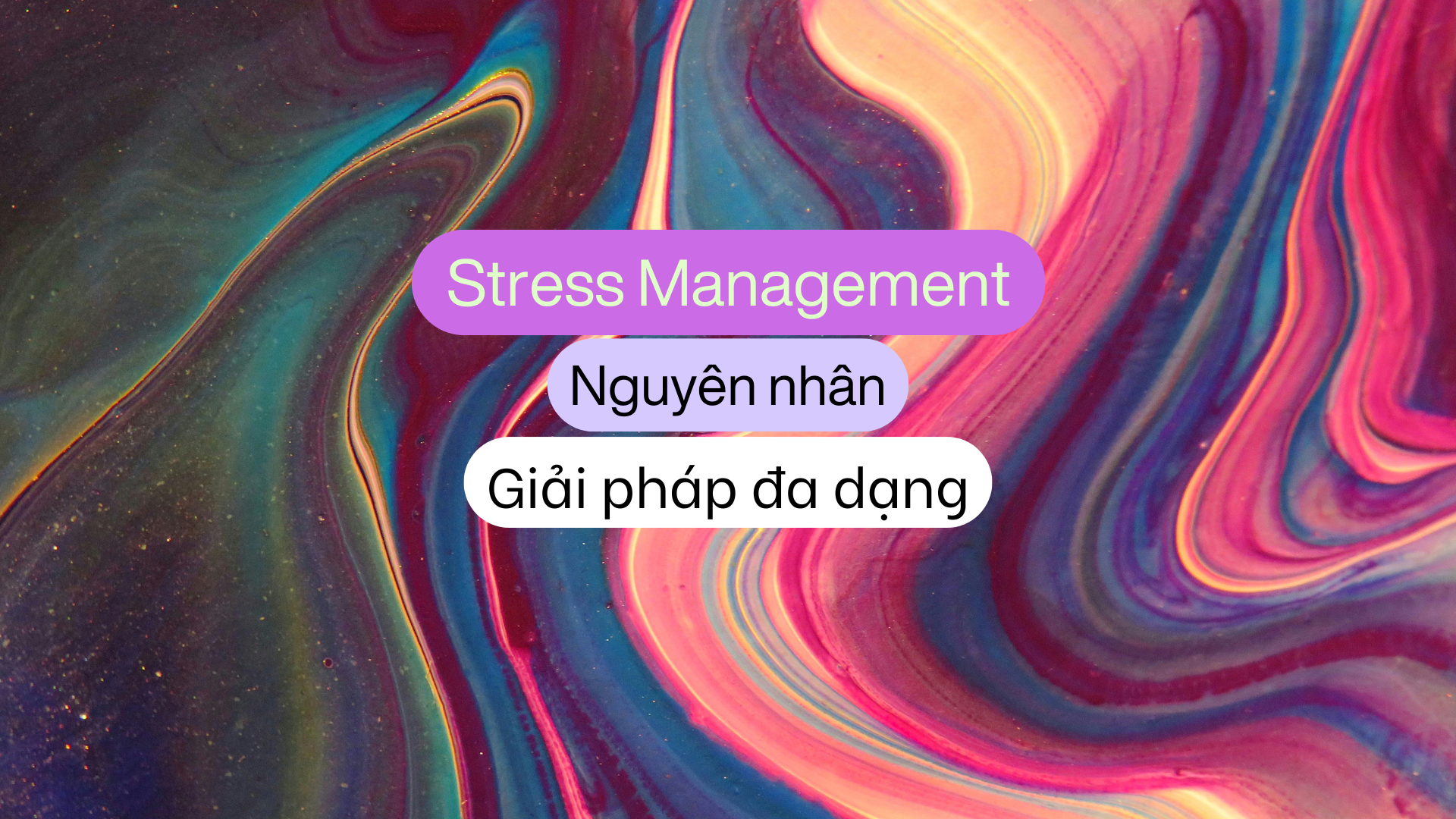 Quản lý stress trong công việc