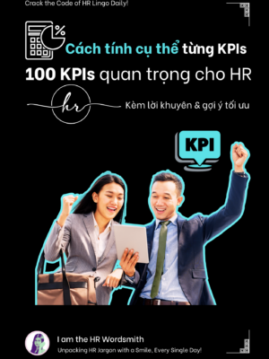 Cách Tính 100 HR KPIs: Hướng Dẫn Chi Tiết và Thực Tế